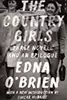 The Country Girls: Three Novels and an Epilogue