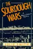 The Sourdough Wars