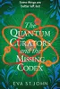 Quantum Curators and the Missing Codex