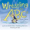 Wrestling the Abcs: Creating Character and Fostering Fitness
