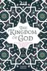 The Kingdom of God: A Fully Illustrated Commentary on Surah Al Mulk
