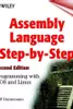 Assembly Language Step-by-step: Programming with DOS and Linux