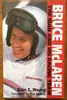 Bruce McLaren: The Man and His Racing Team