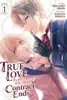 True Love Fades Away When the Contract Ends (Manga), Vol. 1