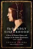 The Deadly Sisterhood: A Story of Women and Power in Renaissance Italy