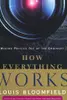 How Everything Works: Making Physics Out of the Ordinary