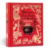 Wiccan Kitchen: A Guide to Magical Cooking & Recipes