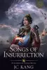 Songs of Insurrection: A Legends of Tivara Story