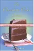 The Chocolate Cake Sutra: Ingredients for a Sweet Life