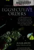 Eggsecutive orders