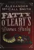 Fatty O'Leary's dinner party