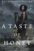 A Taste of Honey