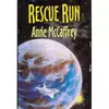 Rescue Run