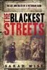 The Blackest Streets