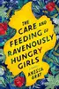 Care and Feeding of Ravenously Hungry Girls
