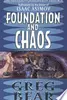 Foundation and Chaos
