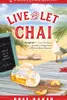Live and Let Chai