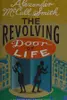 The revolving door of life