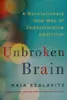 Unbroken brain