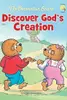 The Berenstain Bears Discover God's Creation