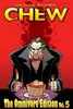 Chew: The Omnivore Edition, Vol. 5