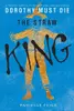 The Straw King
