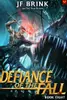 Defiance of the Fall 8