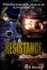 Ep.#9 - "Resistance"