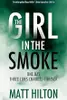 The Girl in the Smoke