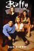 Buffy the Vampire Slayer: Bad Blood