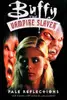 Buffy the Vampire Slayer: Pale Reflections