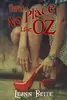There's No Place Like Oz: A Dark Wizard of Oz Reverse Harem