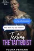 Texting The Tattooist