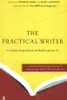 The Practical Writer: From Inspiration to Publication