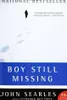 Boy Still Missing: A Novel