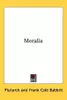 Moralia: Volume III