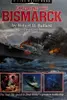 Exploring the Bismarck: The Real-Life Quest to Find Hitler's Greatest Battleship
