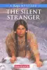 The Silent Stranger- A Kaya Mystery