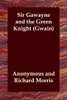Sir Gawayne and the Green Knight