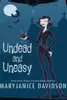Undead and Uneasy