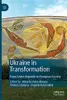 Ukraine in Transformation: From Soviet Republic to European Society