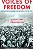 Voices of Freedom: An Oral History of the Civil Rights Movement from the 1950s through the 1980s