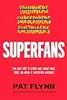 Superfans: The Easy Way to Stand Out, Grow Your Tribe, and Build a Successful Business