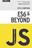 You Don't Know JS: ES6 & Beyond