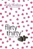 Flirty Thirty