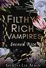 Filthy Rich Vampires: Second Rite