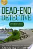 Dead-End Detective