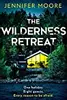 The Wilderness Retreat