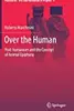 Over the Human