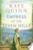 Empress of the Seven Hills